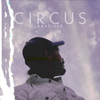 Circus - Single - Tera Baazigar
