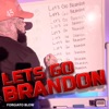 Lets Go Brandon - Single