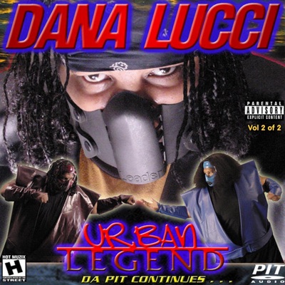 Urban Legend : Da Pit Continues Vol. 2 Of 2