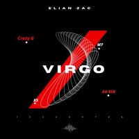 Virgo (feat. Ah kin & Crazy G) - Single - Elian Zac