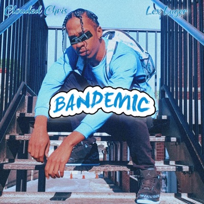 BANDEMIC (feat. Lex Luger) - Single
