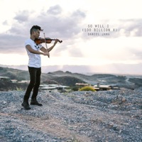 So Will I (100 Billion X) - Single - Daniel Jang