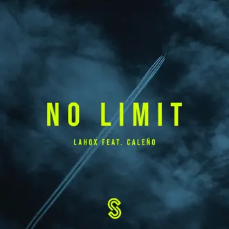 No Limit - Single by Lahox & Caleño album reviews, ratings, credits