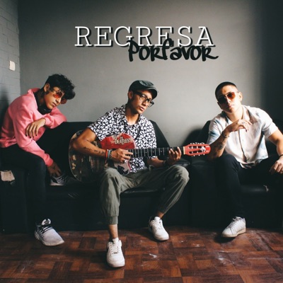 Regresa Porfavor - Single