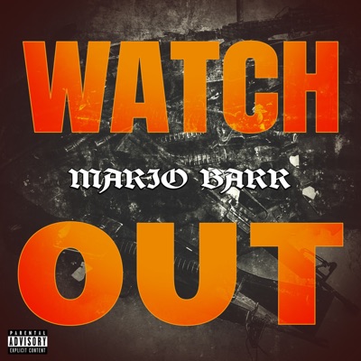 Watch Out - Single