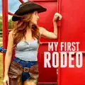 My First Rodeo