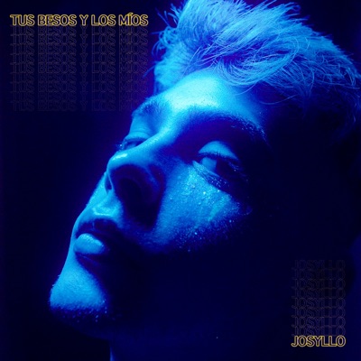 Tus besos y los míos - Single