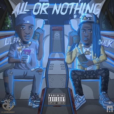 ALL OR NOTHING (feat. DWALK) - Single