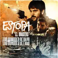 EL MADERO — ESTOPA