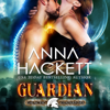 Guardian: Galactic Gladiators, Book 9 (Unabridged) - Anna Hackett