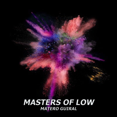 Masters of low (feat. Mateo Guiral) cover art