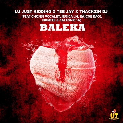 Baleka (feat. Chosen Vocalist, Jessica LM, Rascoe Kaos & Caltonic SA) - Single