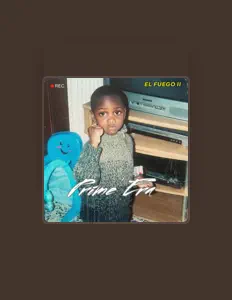 El Fuego IIを聴いたり、ミュージックビデオを鑑賞したり、経歴やツアー日程などを確認したりしましょう！