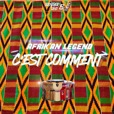 Listen to C'est Comment - Single by Afrik'an Legend
