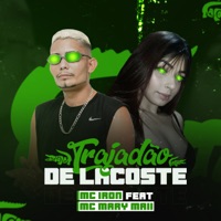 Trajadão de Lacoste (feat. Mc Mary Maii & Fziro) - Single - Mc Iron