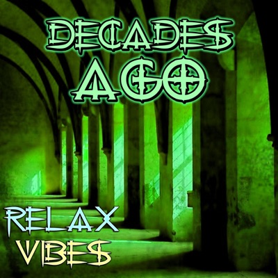 Decades Ago - Single