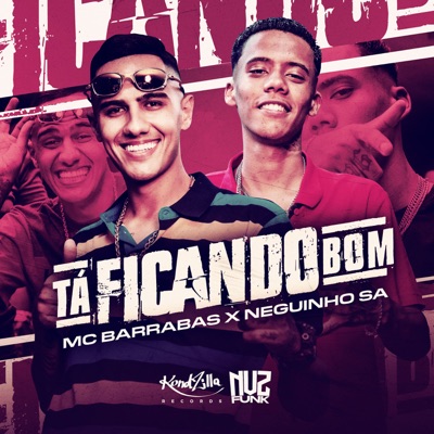 Tá Ficando Bom! - Single