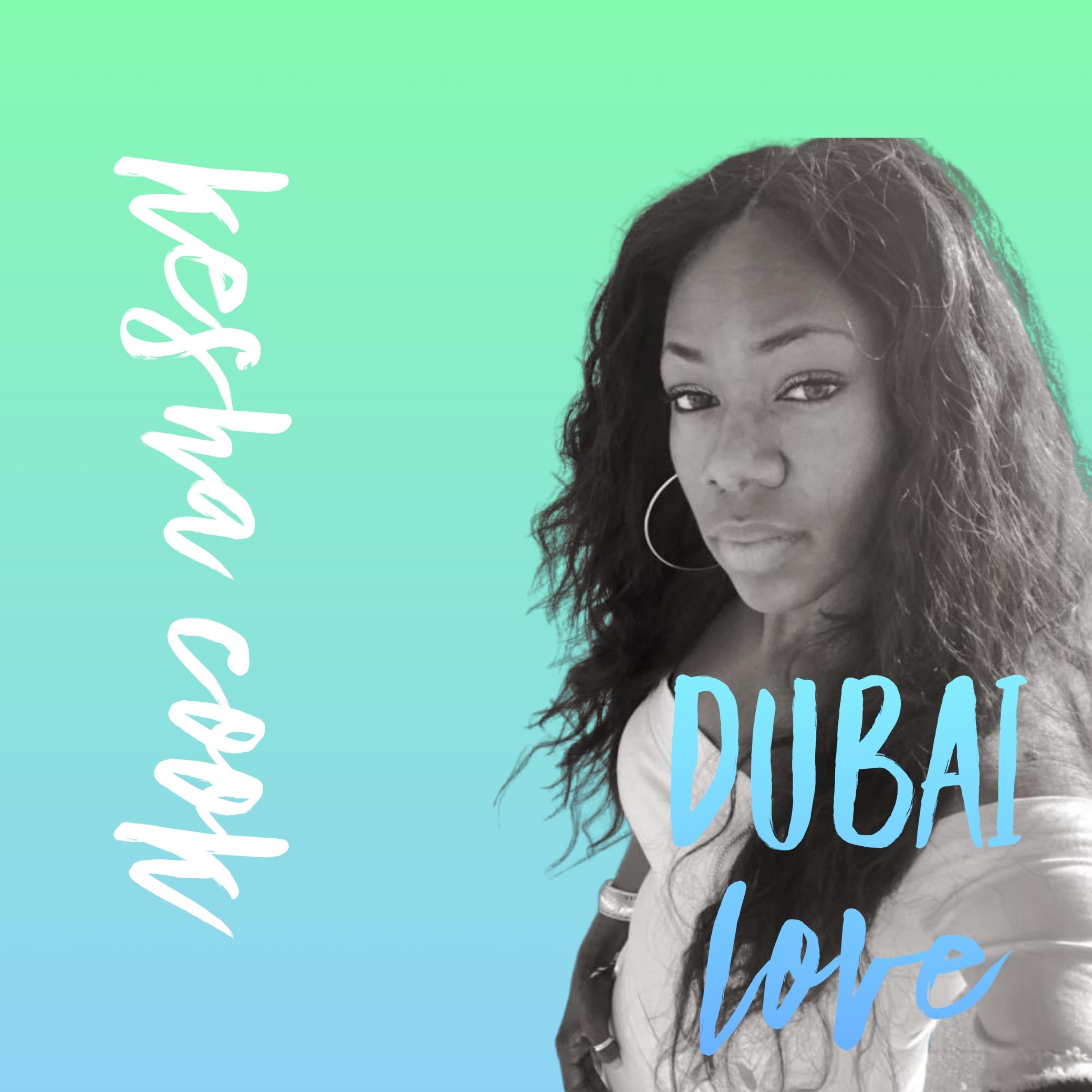 Dubai Love - Single