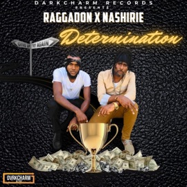 Determination (feat. Nashirie) Raggadon Bonezklan