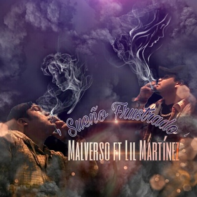 Sueño Frustrado (feat. Lil Martinez) - Single