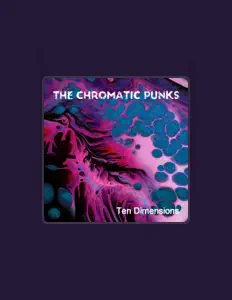 Listen to The Chromatic Punks, watch music videos, read bio, see tour dates & more!