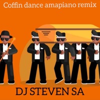 Coffin Dance Amapiano (Remix) [Remix] - Single - DJ STEVEN SA