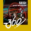 360 (feat. RakRaczej & Dj Lolo) - Single