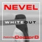 Whiteout (feat. DoctorD) - Nevel lyrics