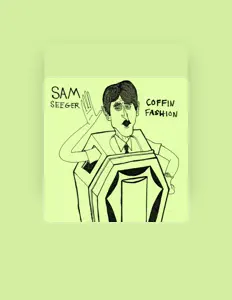 Luister naar Sam Seeger, bekijk muziekvideo's, lees de bio, bekijk de tourdata, en meer!