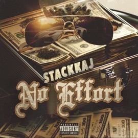 No Effort StackkaJ