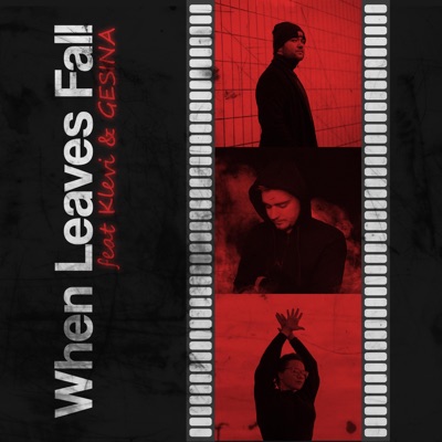 When Leaves Fall (feat. Klevi & GESINA) - Single