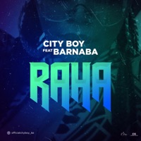 Raha (feat. Barnaba) - Single - Cityboy
