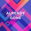 Klaas & Mister Ruiz - Already Gone