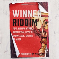WINNER RIDDIM (feat. Hitman Hyper, Ozzie B, Knowl£dg£, Shizzio, MC Viper & StarOne) [Radio Edit] - Single - Simon Ryan