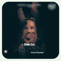 Mapazi - Single - Dan Lu