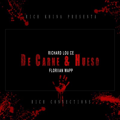 De Carne & Hueso (feat. Floriian Wapp) - Single