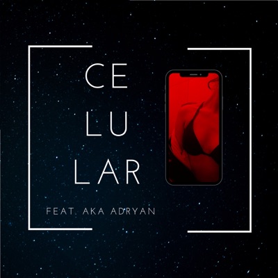 Celular (feat. Aka Adryan & SASSIO) - Single
