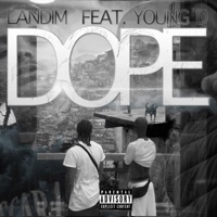 Dope (feat. Young D) - Single - Landim