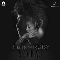 Sevraj - Single - Felix & Ruby