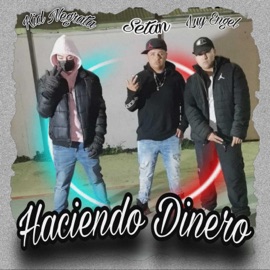 Haciendo Dinero (feat. Luy Engel & Kid Negrata) Setan