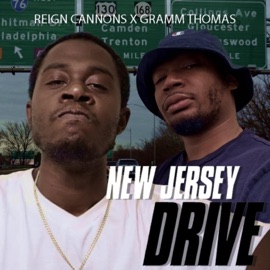 NJ DRIVE (feat. Reign Cannons) Gramm Thomas