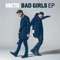 Bad Girls - MKTO lyrics