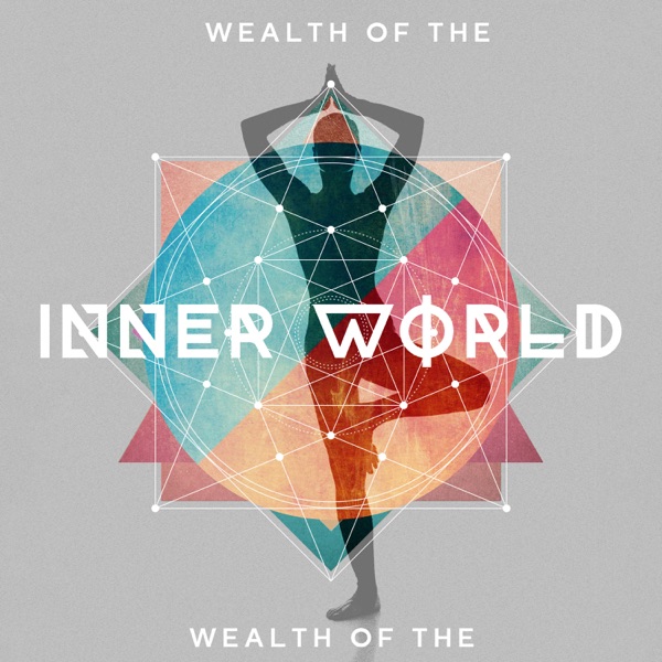 Wealth of the Inner World: Abundance Yoga
