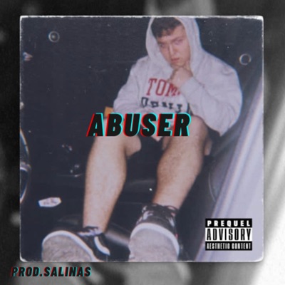Abuser - Single