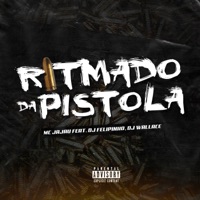 Ritmado da Pistola - Single - Dj Felipinho, Mc Jajau & Dj Wallace