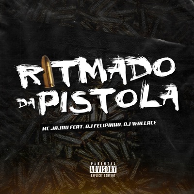 Ritmado da Pistola - Single