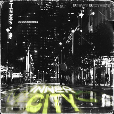 Brews Brothers Inner City - Single