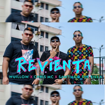 Revienta (feat. wuilo) - Single