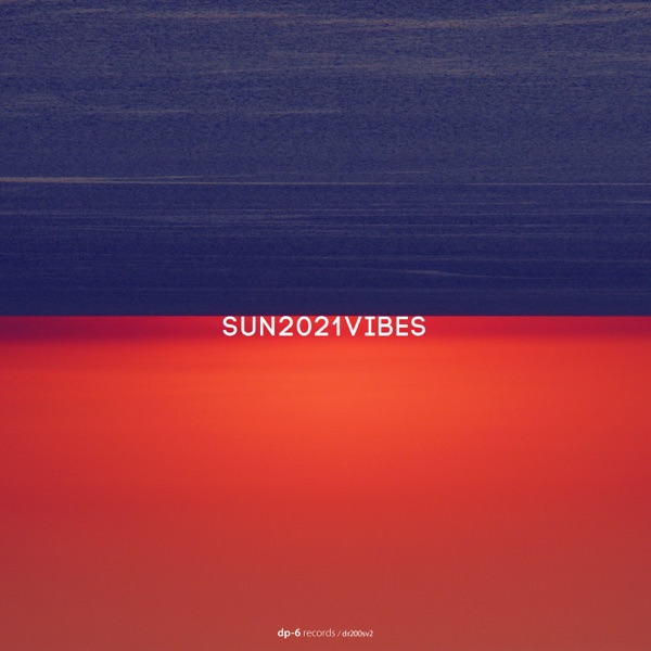 SUN2021VIBES, Pt. 2