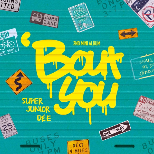 'Bout You - The 2nd Mini Album - SUPER JUNIOR-D&E
